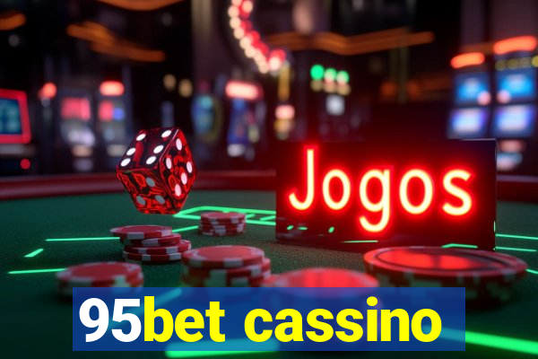 95bet cassino